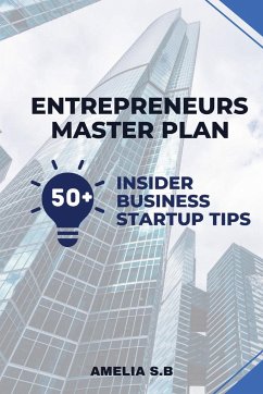 Entrepreneurs Master Plan - Ahmad, Sajjad; S. B, Amelia