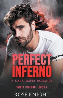Perfect Inferno - Knight, Rose