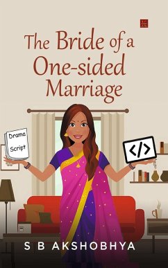 The Bride of One-Sided Marriage - Akshobhya, S B