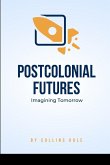 Postcolonial Futures
