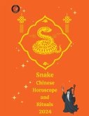 Snake Chinese Horoscope and Rituals 2024