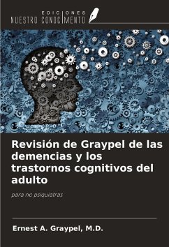 Cover Revisión de Graypel de las demencias y los trastornos cognitivos del adulto