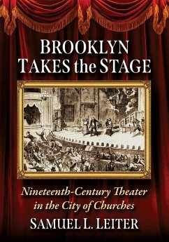 Brooklyn Takes the Stage - Leiter, Samuel L.