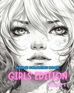 Anime Coloring Book GIRLS EDITION VOLUME 1 - Books, Adult Coloring