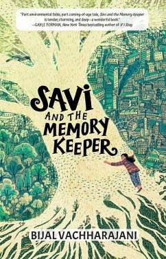 Savi and the Memory Keeper - Vachharajani, Bijal