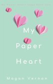 My Paper Heart