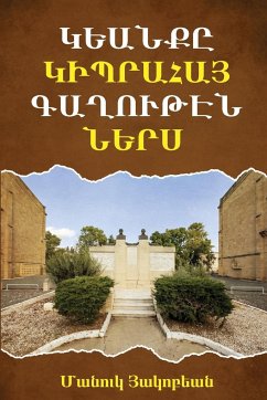 Life within the Armenian Community of Cyprus - Hagopian, Manoug