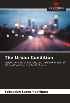 The Urban Condition - Sáenz Rodríguez, Sebastián