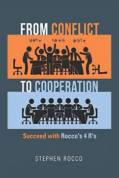 From Conflict to Cooperation - Rocco, Stephen