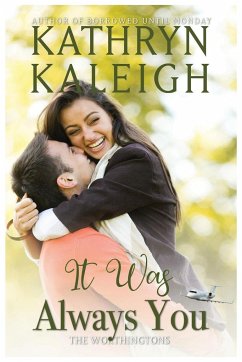 It was Always You - Kaleigh, Kathryn