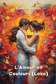 L'Amour en Couleurs (Love)