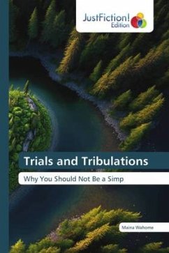 Trials and Tribulations - Wahome, Maina
