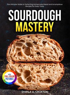 Sourdough Mastery - Croxton, Shayla A.