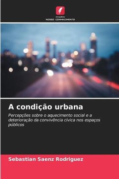 A condição urbana - Sáenz Rodríguez, Sebastián