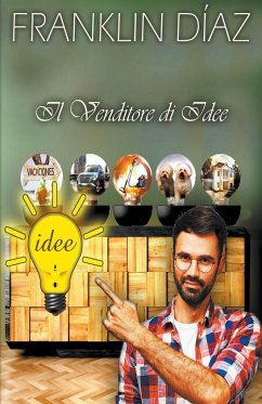 Il Venditore di Idee - Díaz, Franklin