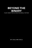 Beyond the Binary