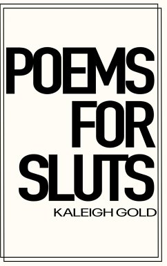 Poems For Sluts - Gold