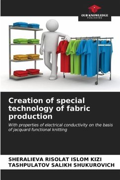 Creation of special technology of fabric production - RISOLAT ISLOM KIZI, SHERALIEVA;SALIKH SHUKUROVICH, TASHPULATOV