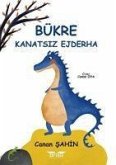 Bükre - Kanatsiz Ejderha