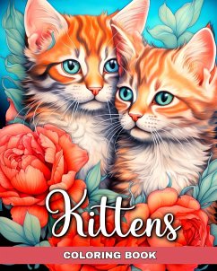 Kittens Coloring Book - Peay, Regina