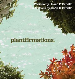 plantfirmations - Carrillo, Isaac Fanjiang