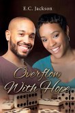 Overflow With Hope Overflow With Hope