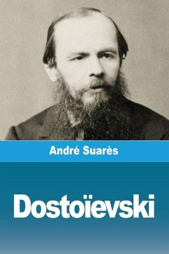 Dostoïevski - Suarès, André