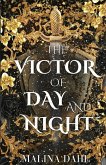 The Victor of Day and Night