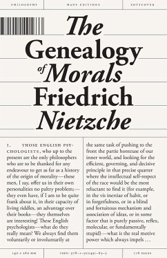 The Genealogy of Morals - Nietzsche, Friedrich