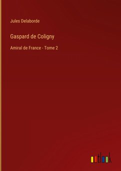 Gaspard de Coligny