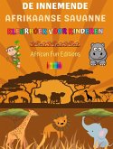 De innemende Afrikaanse savanne - Kleurboek voor kinderen - Grappige tekeningen van schattige Afrikaanse dieren