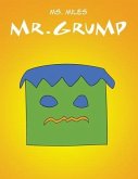 Mr. Grump