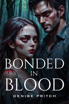 Bonded in Blood - Pritch, Denise