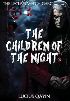 The Children of the Night - Qayin, Lucius