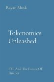 Tokenomics Unleashed