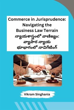 Commerce in Jurisprudence - Vikram Singhania
