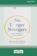 No Longer Strangers - Bild 1