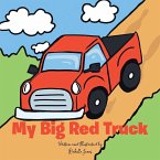 My Big Red Truck