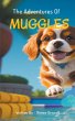 The Adventures of Muggles - Bild 1