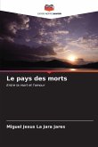 Le pays des morts