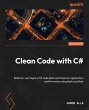 Clean Code with C# - Second Edition - Bild 1