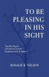 To Be Pleasing in His Sight (eBook,... - Bild 1