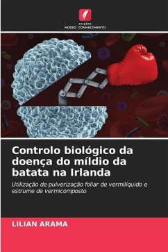 Controlo biológico da doença do míldio da batata na Irlanda - Arama, Lilian