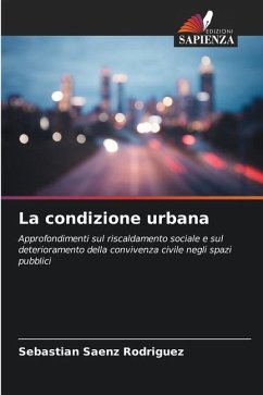 La condizione urbana - Sáenz Rodríguez, Sebastián