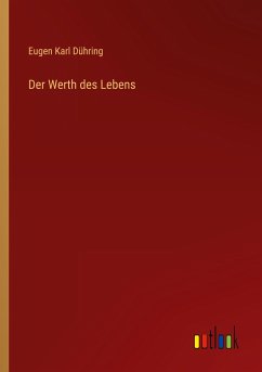 Der Werth des Lebens