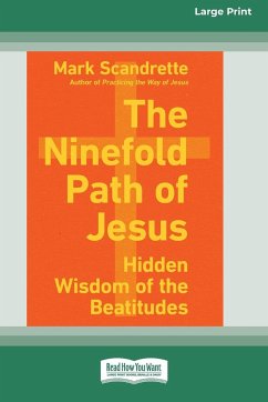 The Ninefold Path of Jesus - Scandrette, Mark