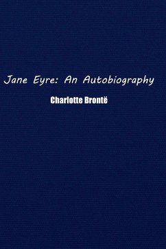 Jane Eyre - Brontë, Charlotte