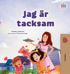 I am Thankful (Swedish Book for Children) - Admont, Shelley; Books, Kidkiddos