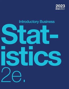 Introductory Business Statistics 2e (paperback, b&w) - Holmes, Alexander; Illowsky, Barbara; Dean, Susan