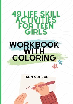 49 Life skill activities for teen girls - de Sol, Sonia